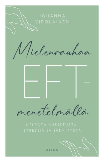 Kansikuva: Mielenrauhaa EFT-menetelmällä