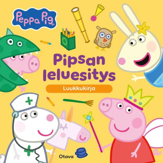 Kansikuva: Pipsa Possu - Pipsan leluesitys