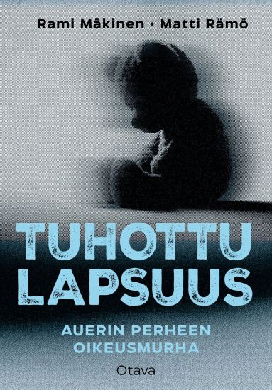 Kansikuva: Tuhottu lapsuus
