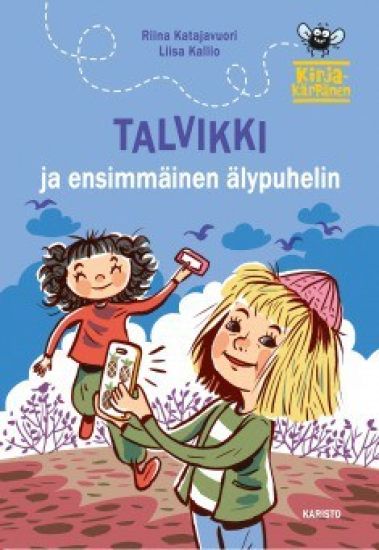 Talvikki ja ensimmäinen älypuhelin