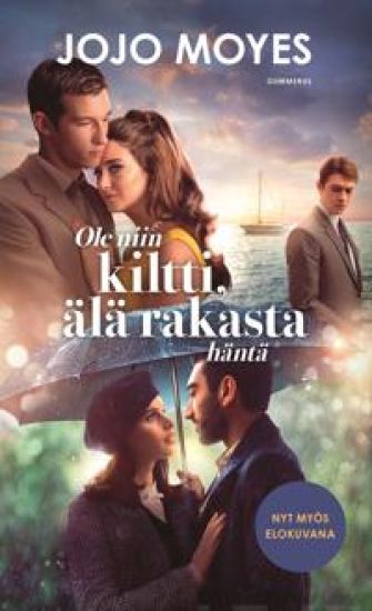 Ole niin kiltti, älä rakasta häntä