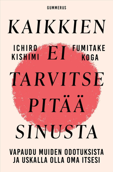 Kansikuva: Kaikkien ei tarvitse pitää sinusta