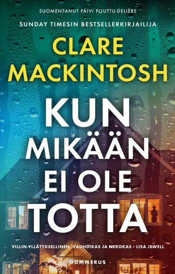 Kansikuva: Kun mikään ei ole totta