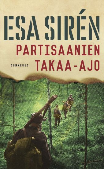 Kansikuva: Partisaanien takaa-ajo