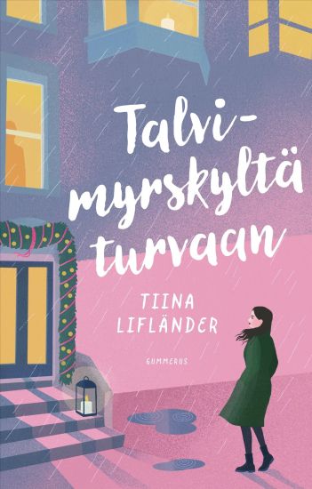 Kansikuva: Talvimyrskyltä turvaan
