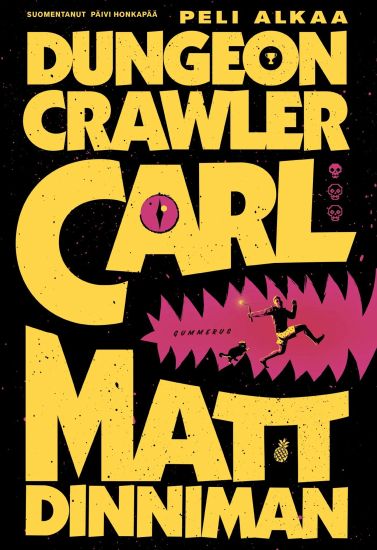 Kansikuva: Dungeon Crawler Carl - Peli alkaa