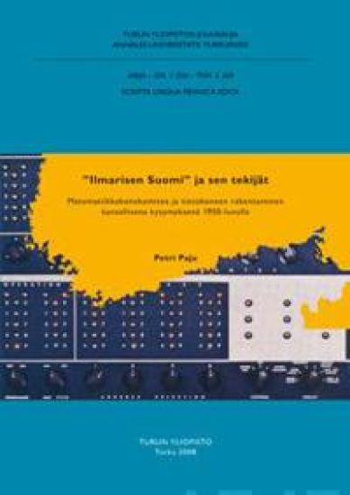 "Ilmarisen Suomi" ja sen tekijät