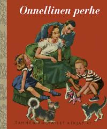 Onnellinen perhe. TKK 47