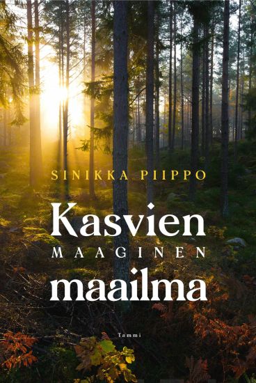 Kansikuva: Kasvien maaginen maailma