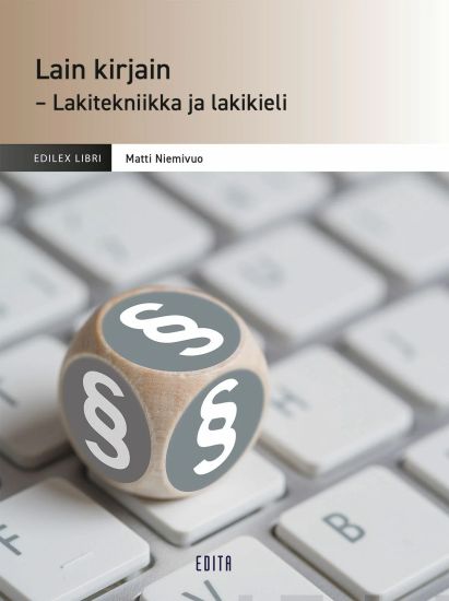 Lain kirjain - Lakitekniikka ja lakikieli