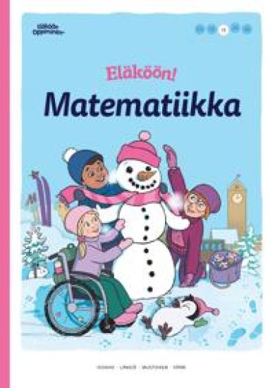 Eläköön! Matematiikka - Oppilaan kirja 1B