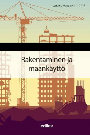 Kansikuva: Rakentaminen ja maankäyttö 2025