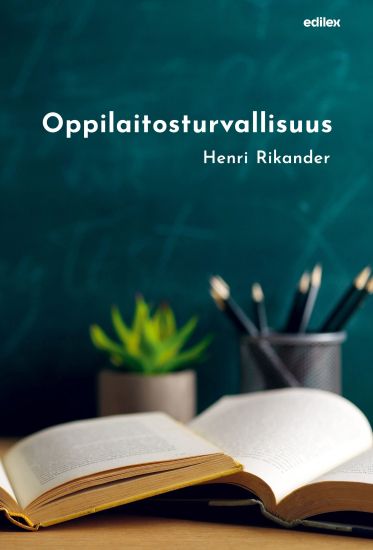 Kansikuva: Oppilaitosturvallisuus