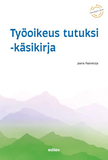 Kansikuva: Työoikeus tutuksi -käsikirja