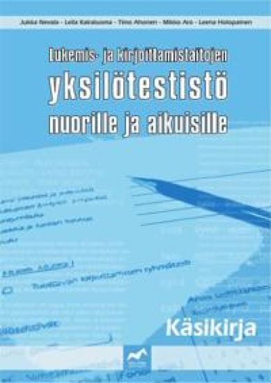 Lukemis- ja kirjoittamistaitojen yksilötestistö nuorille ja aikuisille