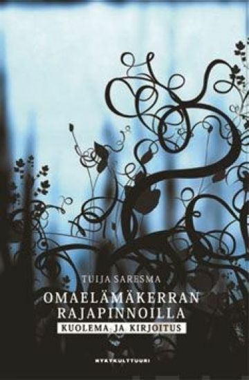 Omaelämäkerran rajapinnoilla