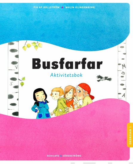 Ordresan 1 Busfarfar Aktivitetsbok