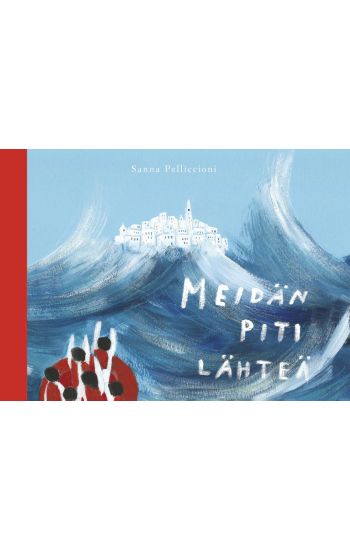 Meidän piti lähteä