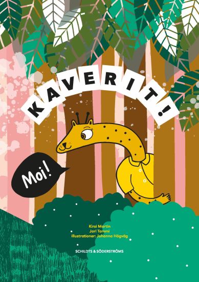 Kaverit! Text- och aktivitetsbok