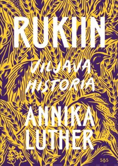 Kansikuva: Rukiin viljava historia