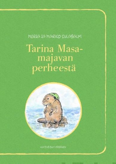 Tarina Masa-majavan perheestä