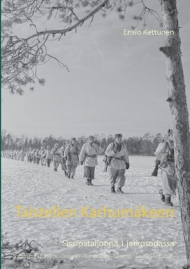 Taistellen Karhumäkeen