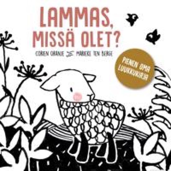 Lammas, missä olet?