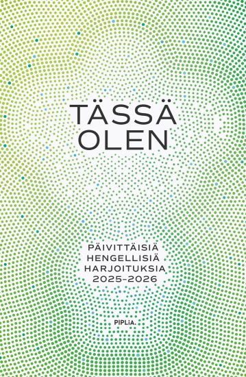 Tässä olen - päivittäisiä hengellisiä harjoituksia 2025-2026