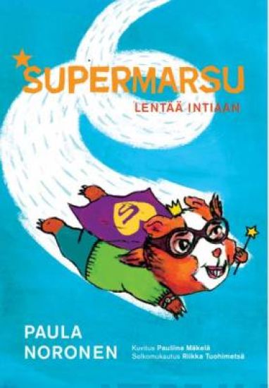 Supermarsu lentää Intiaan (selkokirja)