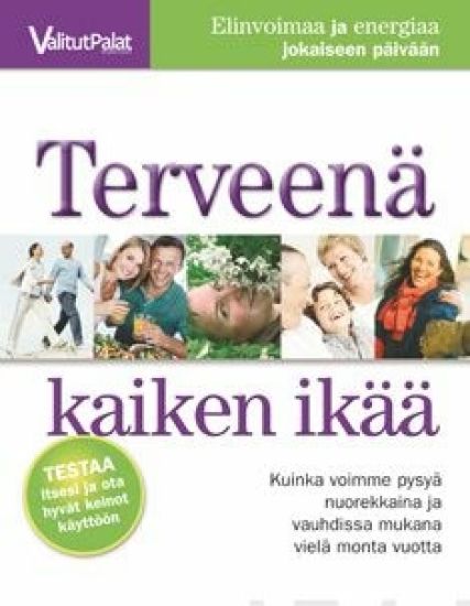 Terveenä kaiken ikää