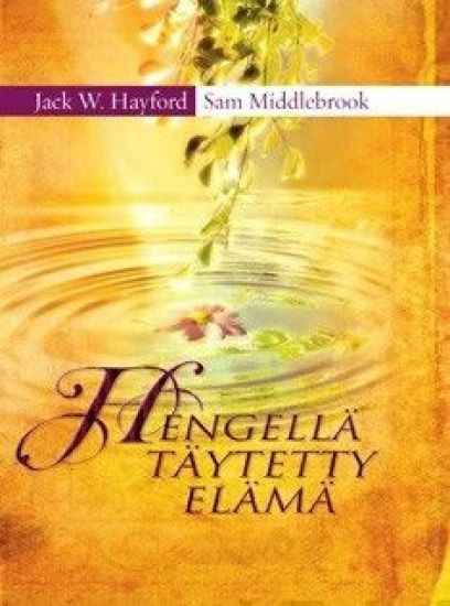 Hengellä täytetty elämä