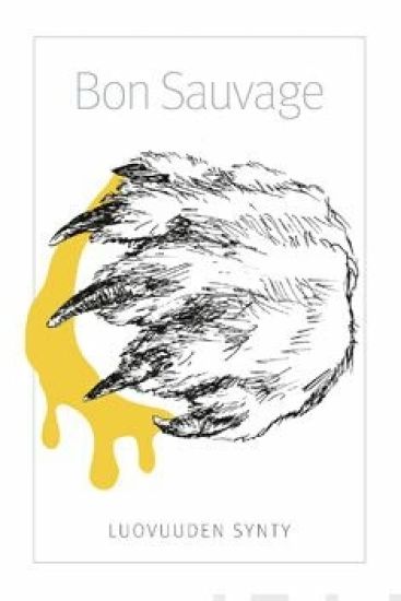 Bon Sauvage - Luovuuden synty