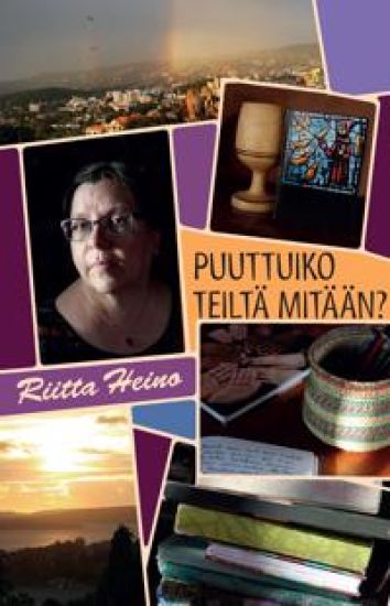 Puuttuiko teiltä mitään?