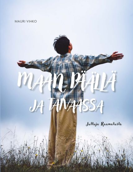 Kansikuva: Maan päällä ja taivaassa