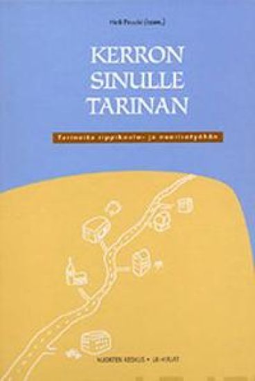 Kerron sinulle tarinan