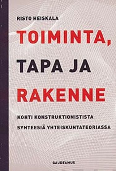 Toiminta, tapa ja rakenne