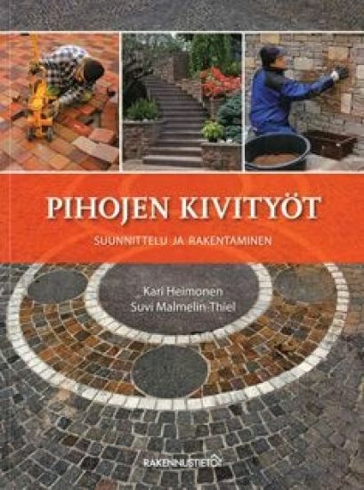 Kansikuva: Pihojen kivityöt