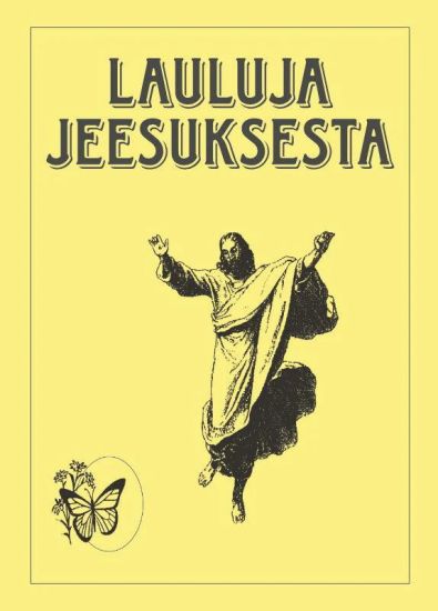 Kansikuva: Lauluja Jeesuksesta