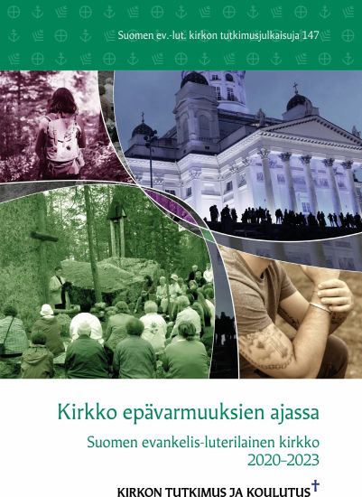 Kirkko epävarmuuksien ajassa