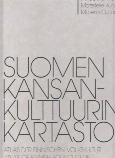 Suomen kansankulttuurin kartasto 1.Ain.