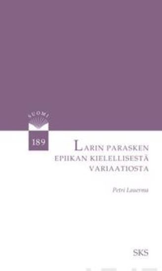 Larin Parasken epiikan kielellisestä variaatiosta