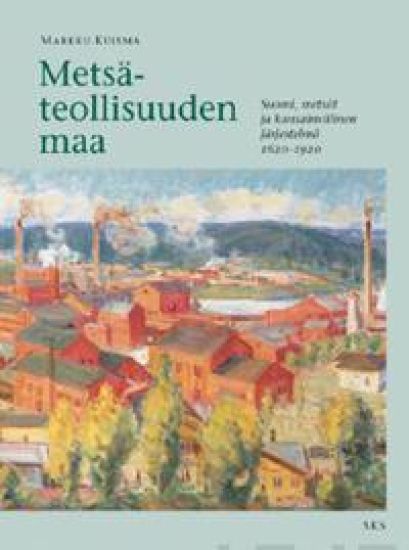 Kansikuva: Metsäteollisuuden maa