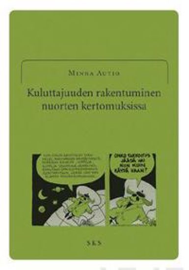 Kuluttajuuden rakentuminen nuorten kertomuksissa