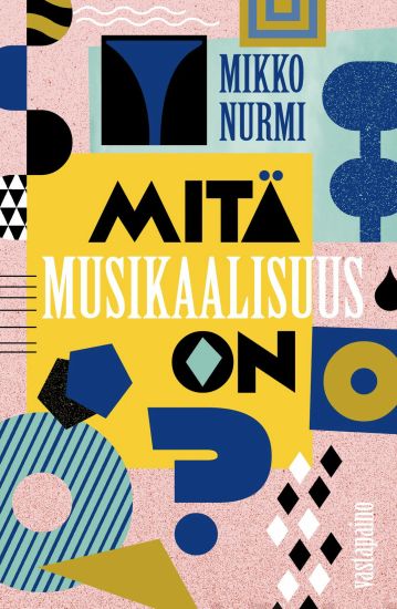 Mitä musikaalisuus on?