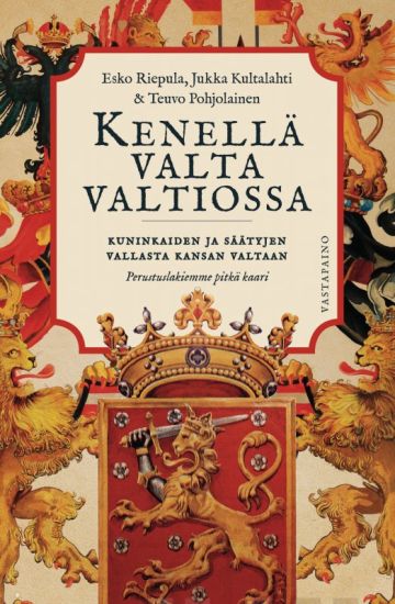 Kenellä valta valtiossa