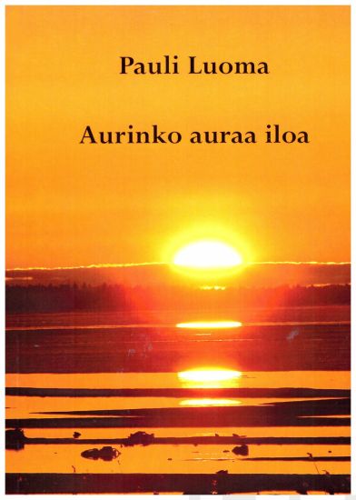 Aurinko auraa iloa