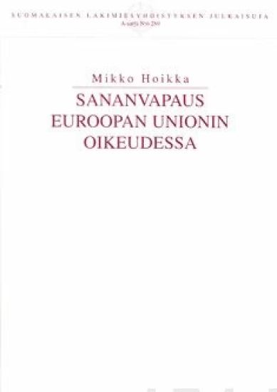 Sananvapaus Euroopan unionin oikeudessa