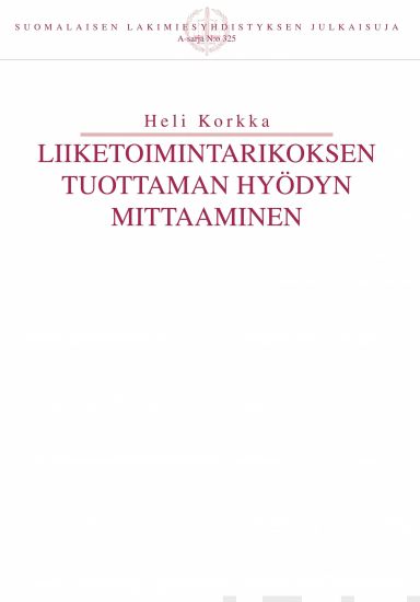 Liiketoimintarikoksen tuottaman hyödyn mittaaminen