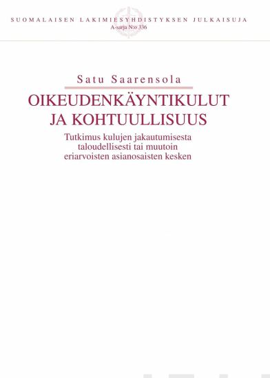 Oikeudenkäyntikulut ja kohtuullisuus