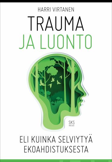 Kansikuva: Trauma ja luonto
